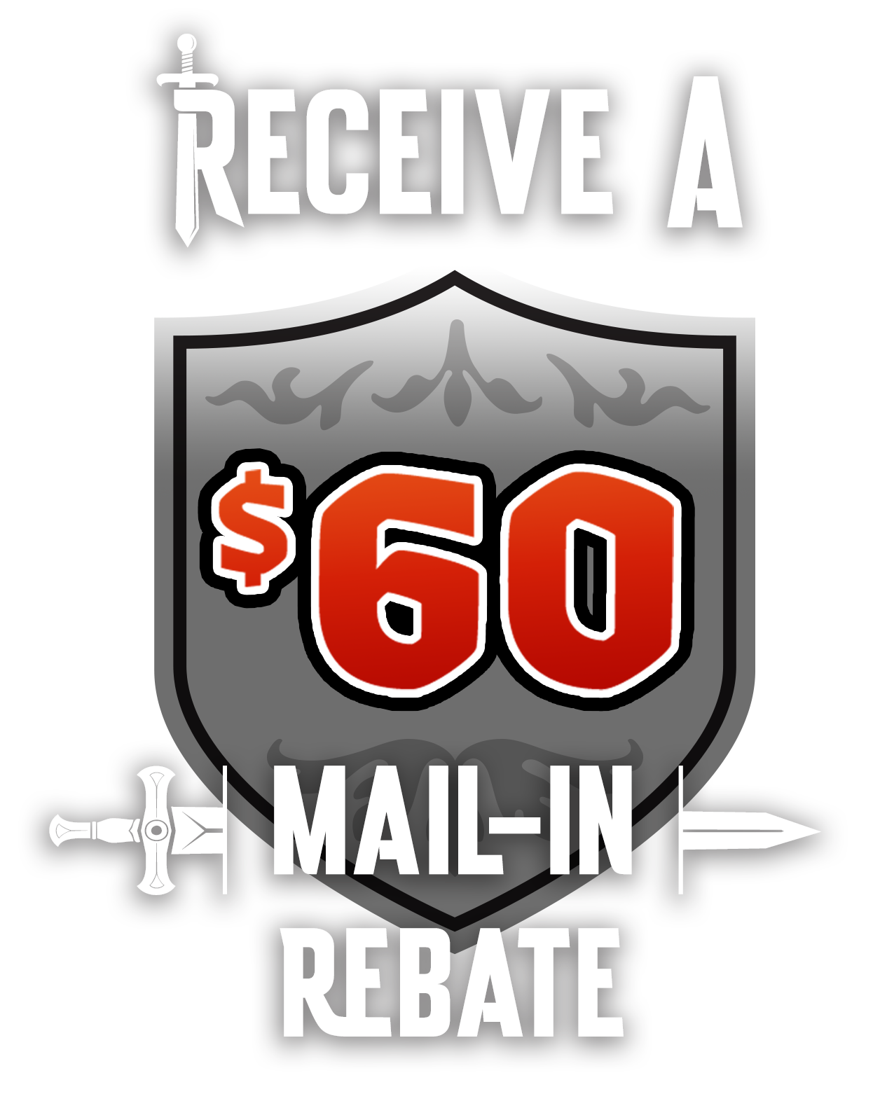Receive a $60 Mail-in Rebate