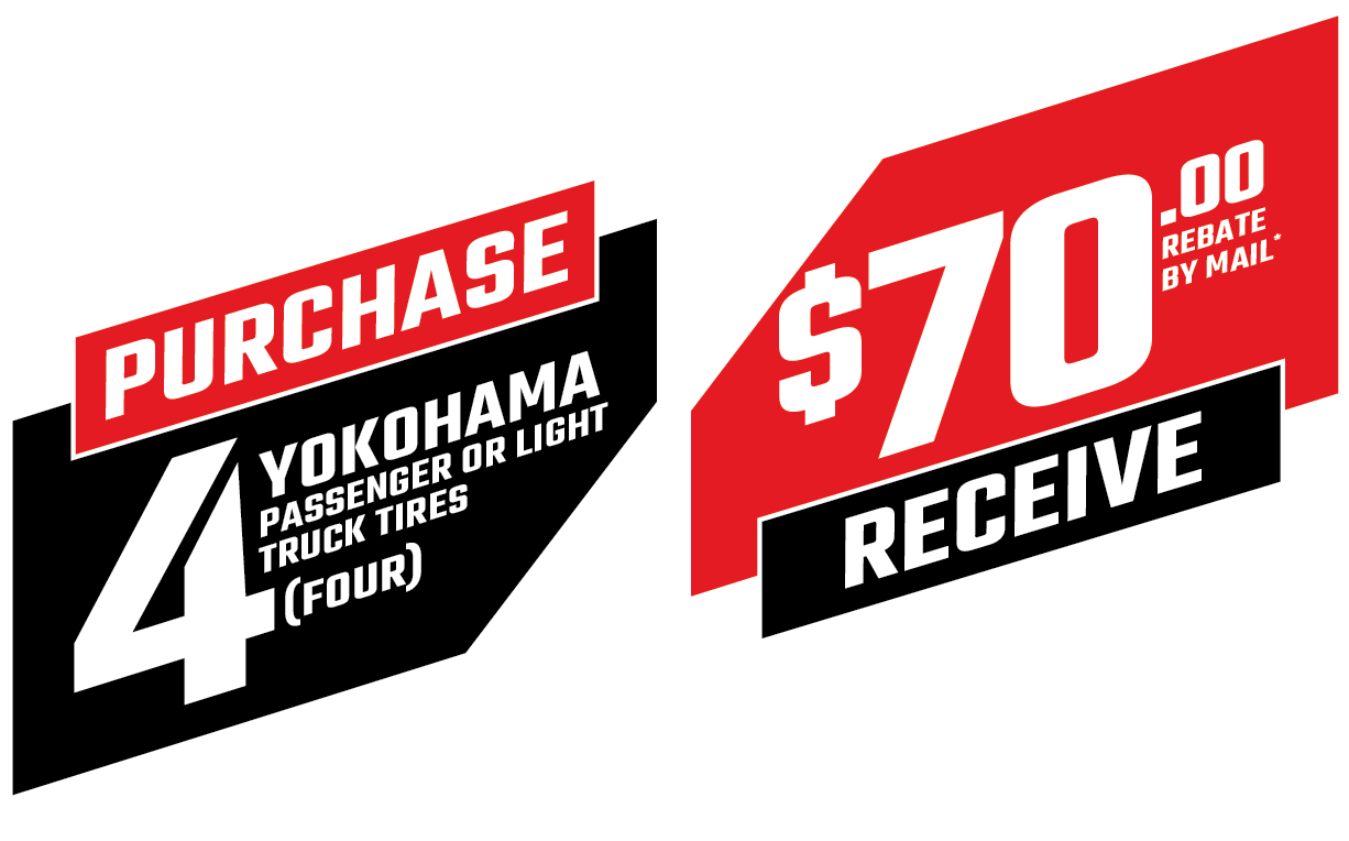 Purchase 4 yokoham passenger light truck tires and receive a $70 mail in rebate